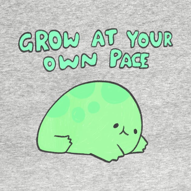 Grow at your own pace by IcyBubblegum